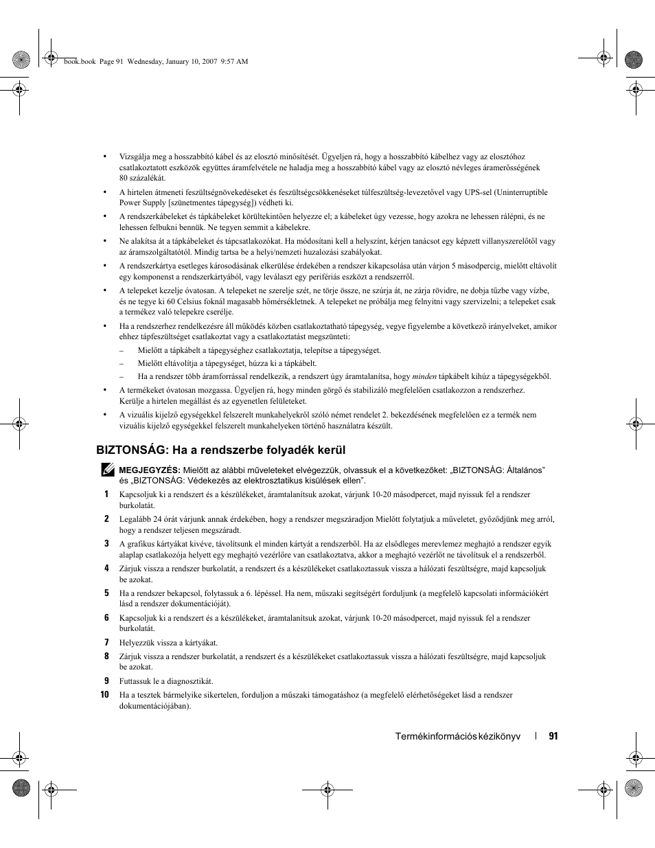 Biztonság: ha a rendszerbe folyadék kerül | Dell ECX User Manual | Page 93 / 222