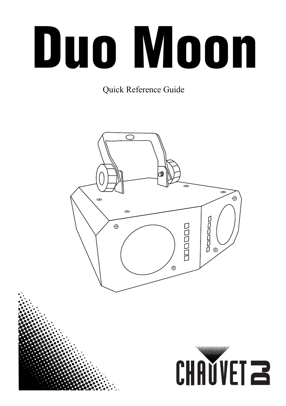 CHAUVET DJ Duo Moon - Moonflower & Strobe LED Light (RGBW) User Manual | 20 pages