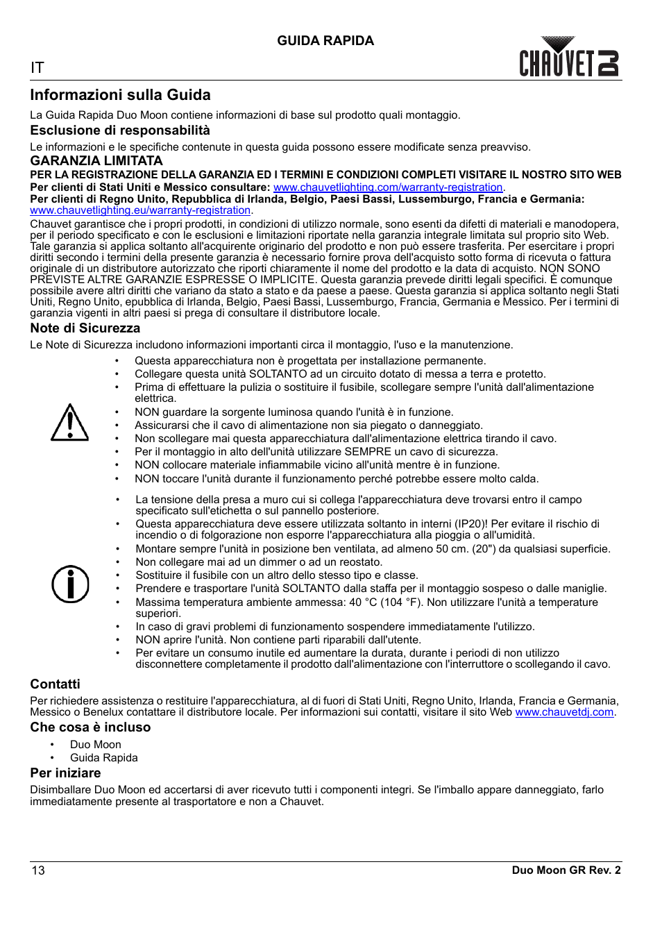 Informazioni sulla guida, Esclusione di responsabilità, Garanzia limitata | Note di sicurezza, Contatti, Che cosa è incluso, Per iniziare, Guida rapida | CHAUVET DJ Duo Moon - Moonflower & Strobe LED Light (RGBW) User Manual | Page 14 / 20