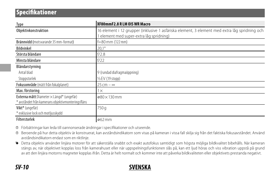 Sv-10 svenska specifi kationer | FujiFilm Lens Hood for XF 80mm f/2.8 R LM OIS WR Macro Lens User Manual | Page 70 / 172