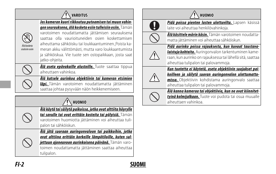 Fi-2 suomi | FujiFilm Lens Hood for XF 80mm f/2.8 R LM OIS WR Macro Lens User Manual | Page 82 / 172