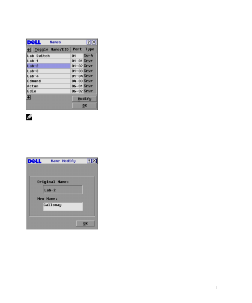 Figure 3-3, Names dialog box, Figure 3-4 | Name modify dialog box | Dell Console Switch User Manual | Page 27 / 58