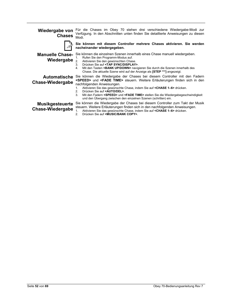 Wiedergabe von chases, Manuelle chase-wiedergabe, Automatische chase-wiedergabe | Musikgesteuerte chase-wiedergabe, Manuelle chase- wiedergabe | CHAUVET DJ Obey 70 Universal DMX-512 Controller User Manual | Page 52 / 69