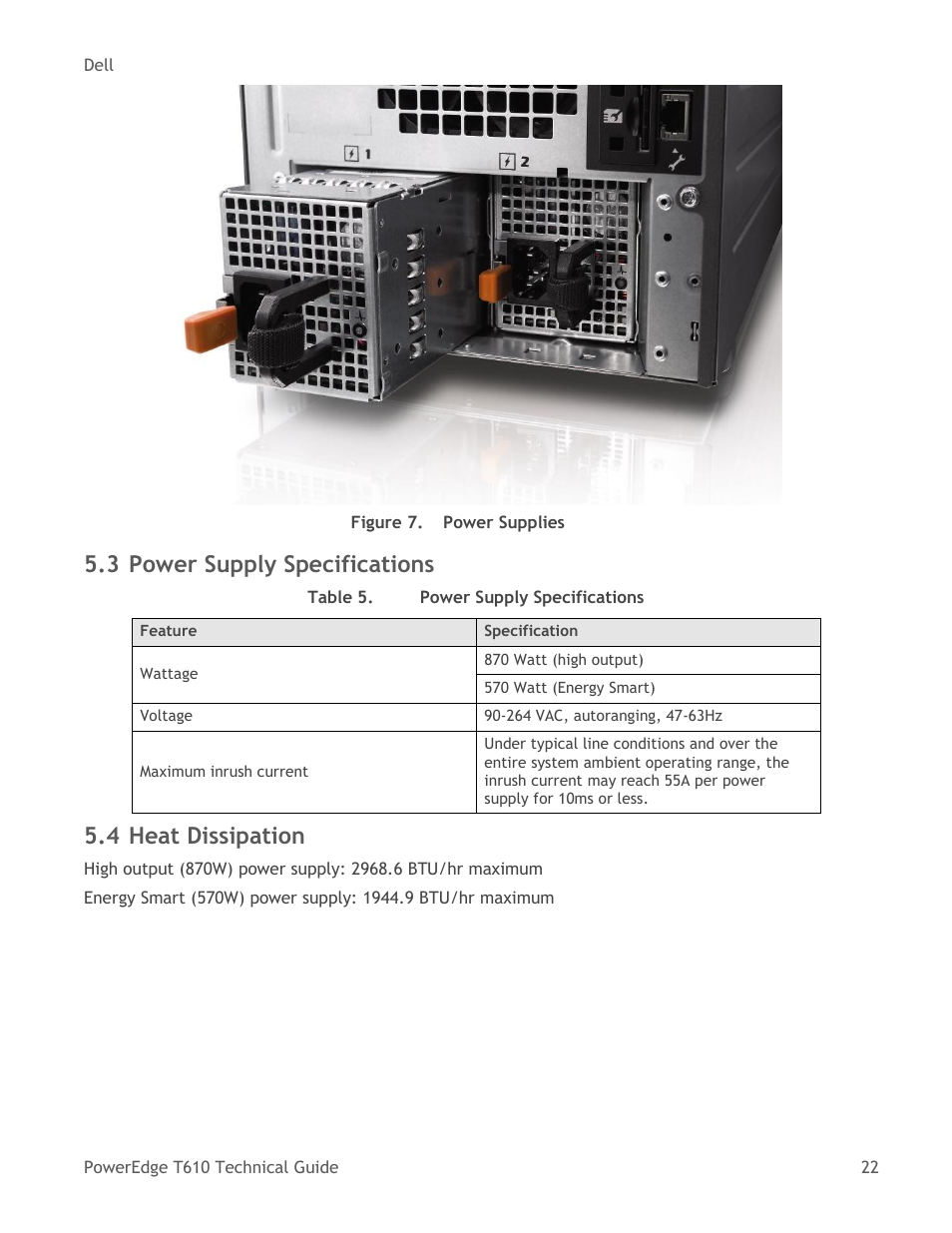 Power supply specifications, Heat dissipation, Table 5 | Figure 7, Power supplies, 3 power supply specifications, 4 heat dissipation | Dell PowerEdge T610 User Manual | Page 22 / 65