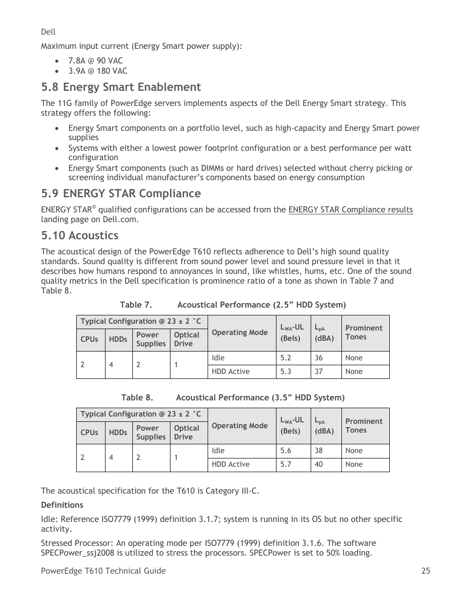 Energy smart enablement, Energy star compliance, Acoustics | Table 7, Acoustical performance (2.5‖ hdd system), Table 8, Acoustical performance (3.5‖ hdd system), 8 energy smart enablement, 9 energy star compliance, 10 acoustics | Dell PowerEdge T610 User Manual | Page 25 / 65
