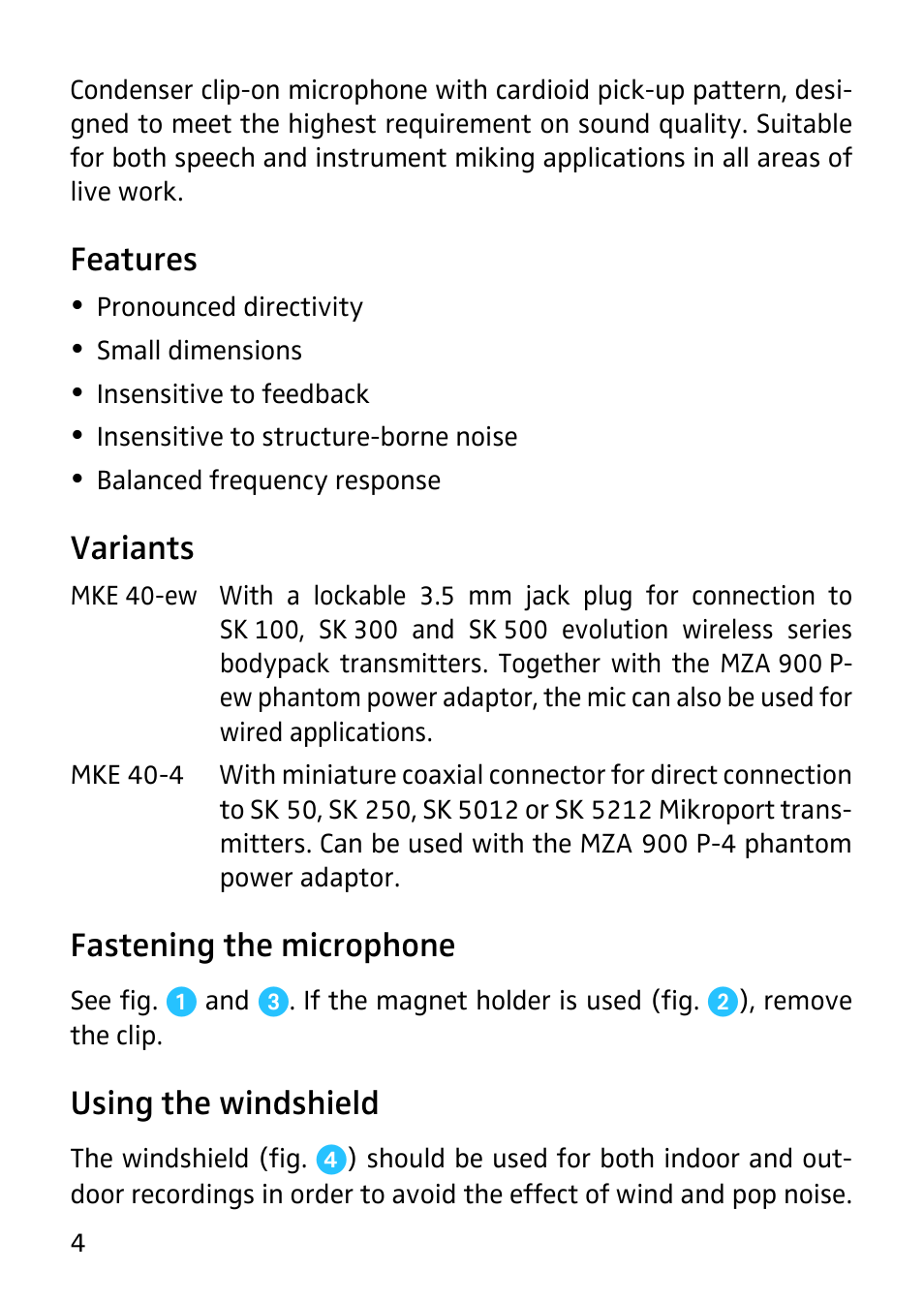 Instruction manual, Features, Variants | Fastening the microphone, Using the windshield | Sennheiser MKE 40 - Cardioid Lavalier Microphone with Hardwired 1/8" TRS Connector for EW Series Bodypack Transmitter User Manual | Page 6 / 20