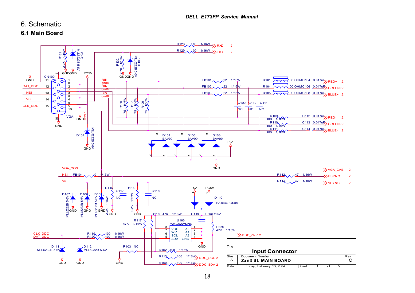 Schematic, 1 main board, Input connector | Dell e173fp service manual, Zan3 sl main board c | Dell E173FP User Manual | Page 18 / 56