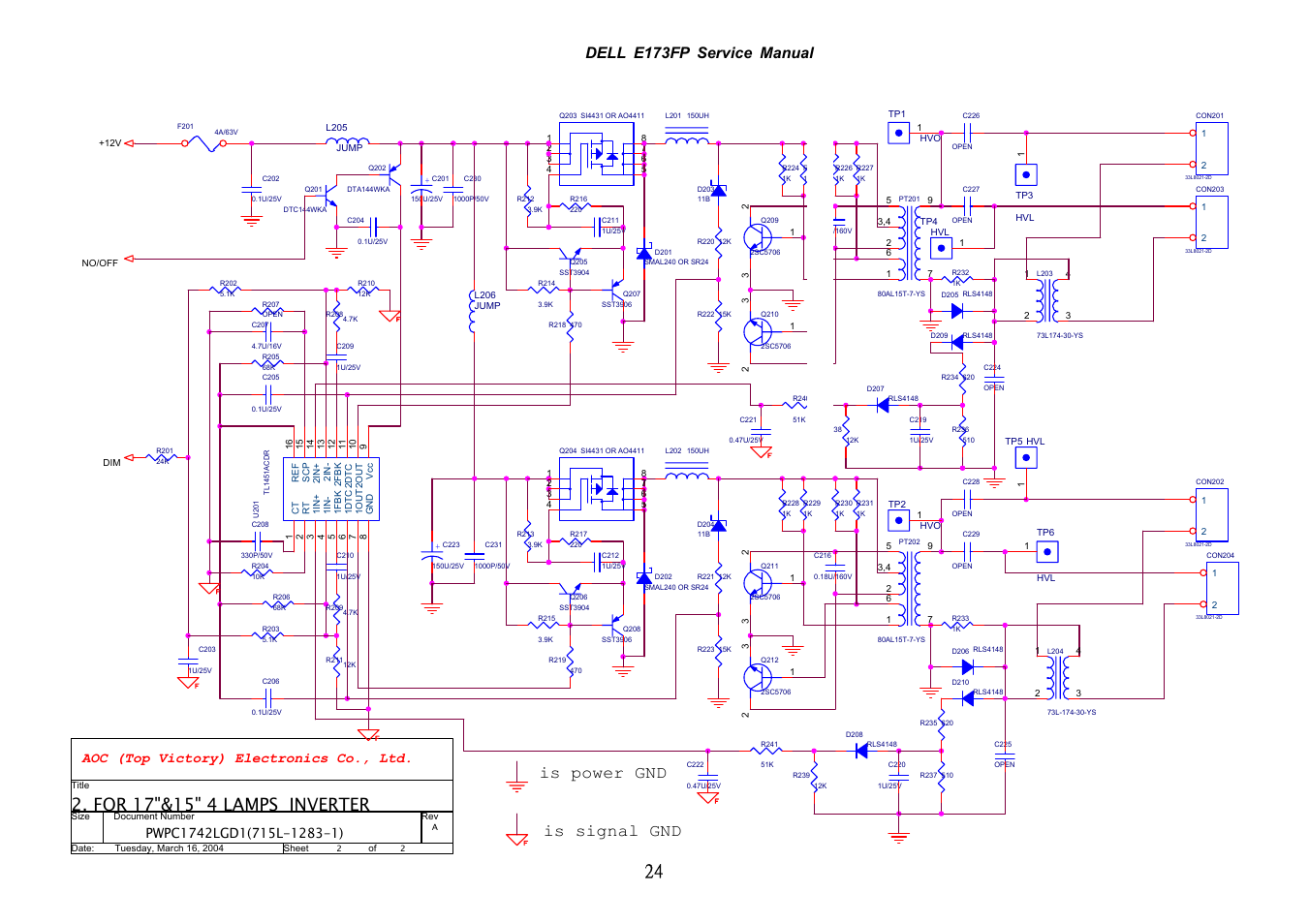 Is signal gnd, Is power gnd, Dell e173fp service manual | Aoc (top victory) electronics co., ltd | Dell E173FP User Manual | Page 24 / 56