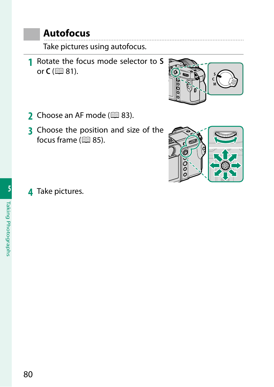 Autofocus | FujiFilm GFX 50S II Medium Format Mirrorless Camera with 35-70mm Lens Kit User Manual | Page 104 / 360