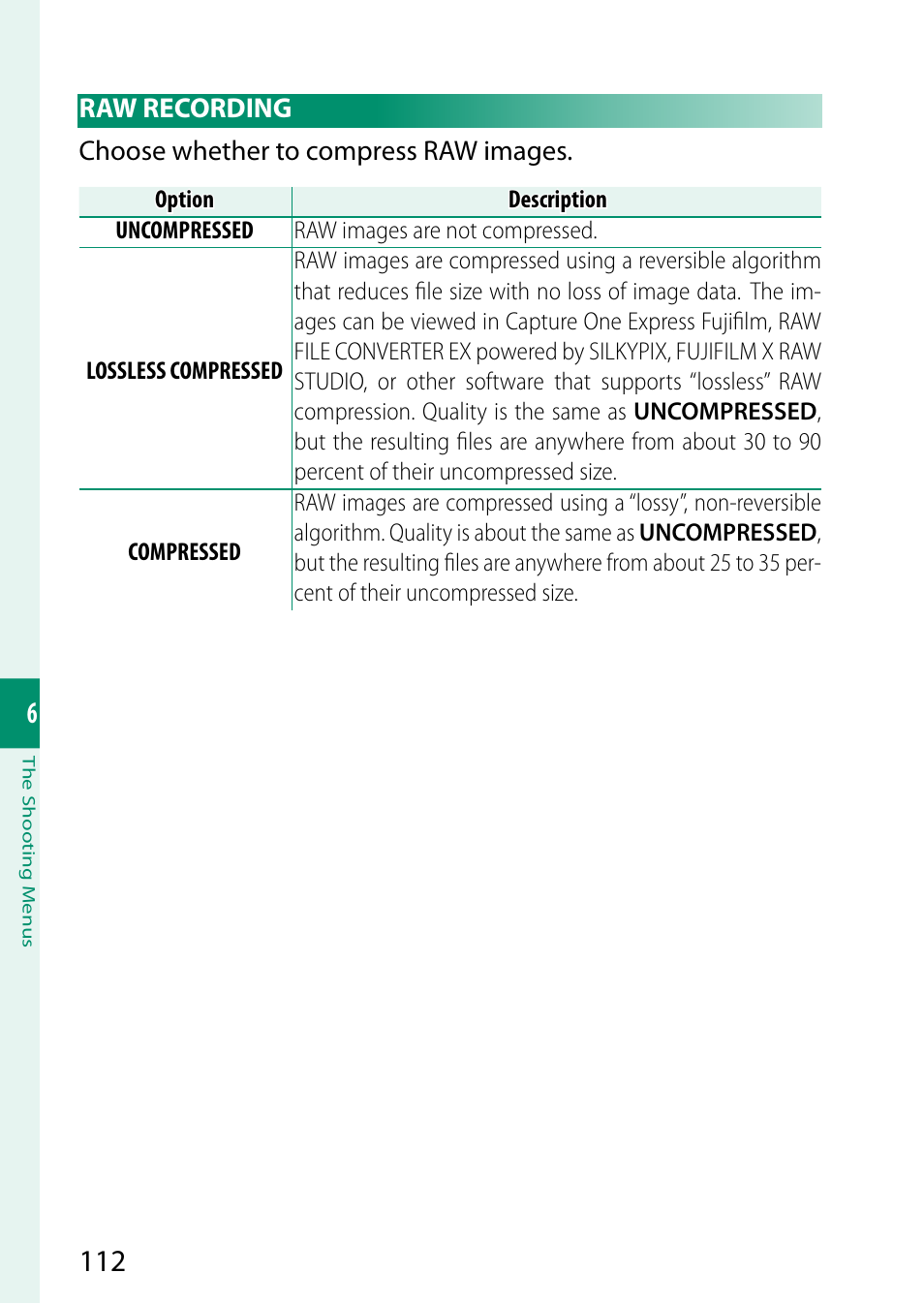 Raw recording | FujiFilm GFX 50S II Medium Format Mirrorless Camera with 35-70mm Lens Kit User Manual | Page 136 / 360