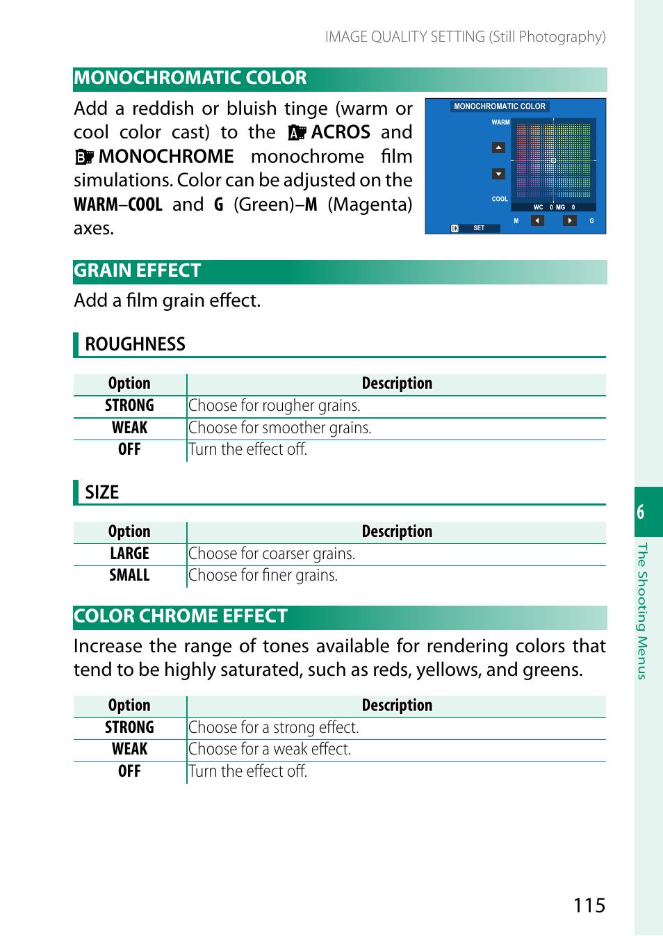 Monochromatic color, Grain effect, Color chrome effect | FujiFilm GFX 50S II Medium Format Mirrorless Camera with 35-70mm Lens Kit User Manual | Page 139 / 360