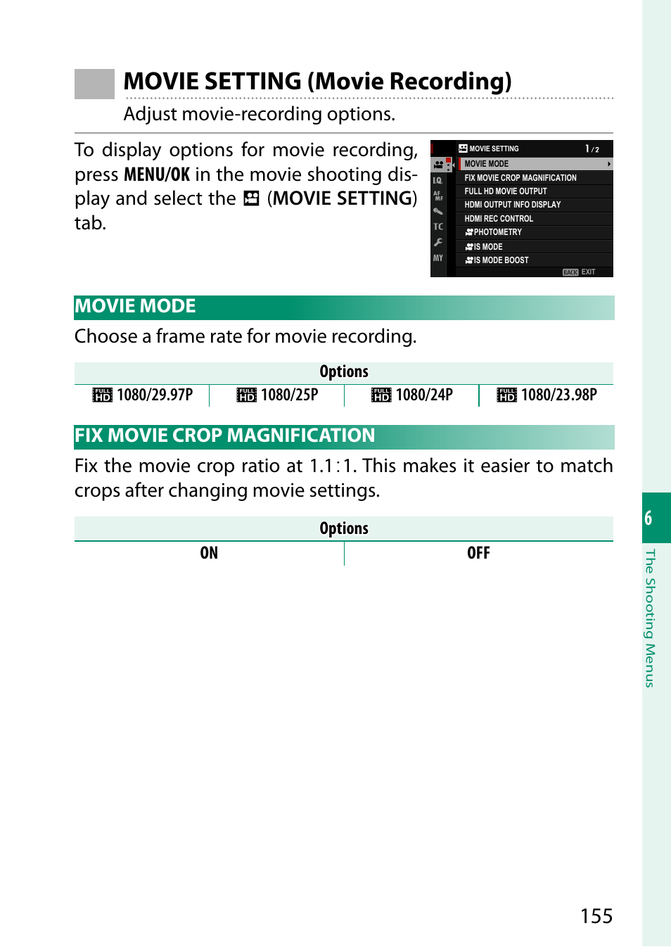 Movie setting (movie recording), Movie mode, Fix movie crop magnification | Movie mode fix movie crop magnification, Movie mode choose a frame rate for movie recording | FujiFilm GFX 50S II Medium Format Mirrorless Camera with 35-70mm Lens Kit User Manual | Page 179 / 360