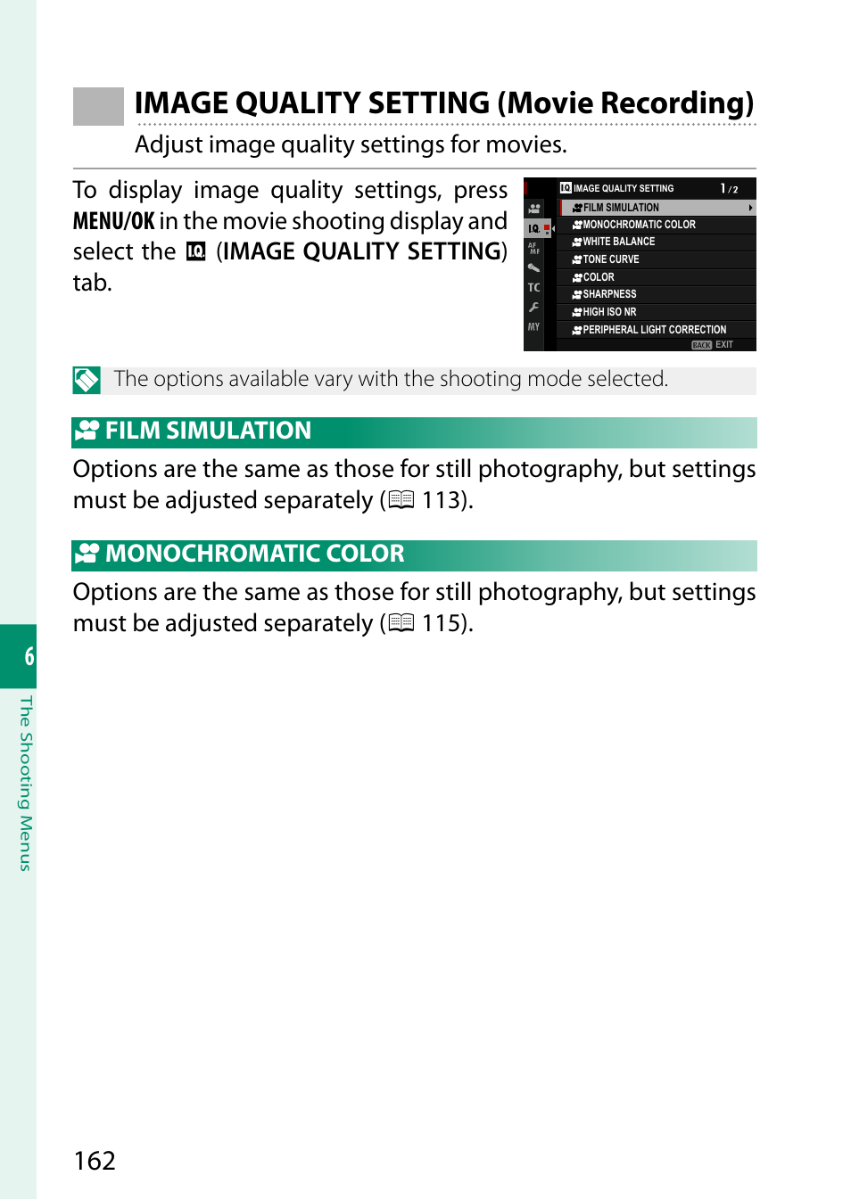 Image quality setting (movie recording), Film simulation, Monochromatic color | FujiFilm GFX 50S II Medium Format Mirrorless Camera with 35-70mm Lens Kit User Manual | Page 186 / 360