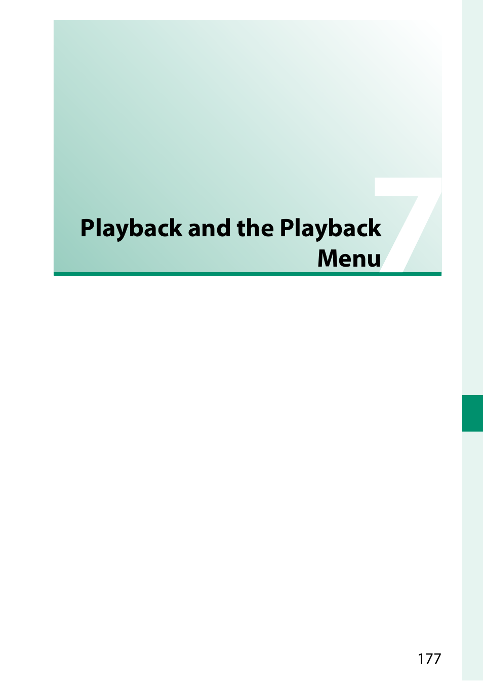 Playback and the playback menu | FujiFilm GFX 50S II Medium Format Mirrorless Camera with 35-70mm Lens Kit User Manual | Page 201 / 360