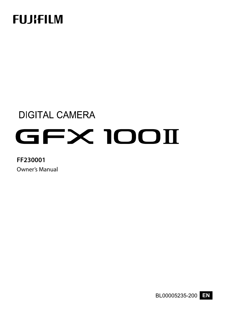 FujiFilm GFX100 II Medium Format Mirrorless Camera User Manual | 500 pages