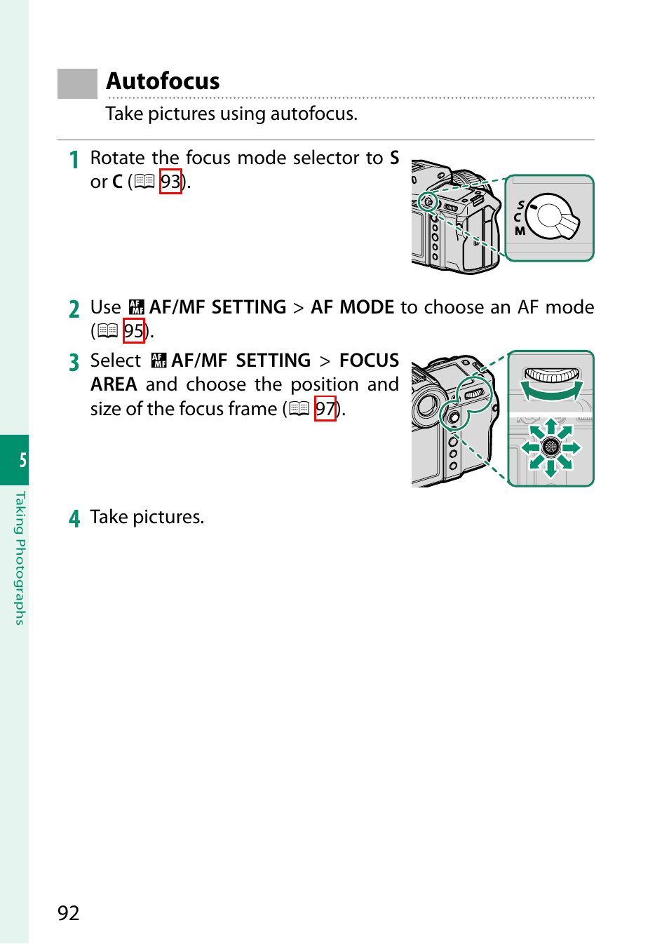 Autofocus | FujiFilm GFX100 II Medium Format Mirrorless Camera User Manual | Page 120 / 500