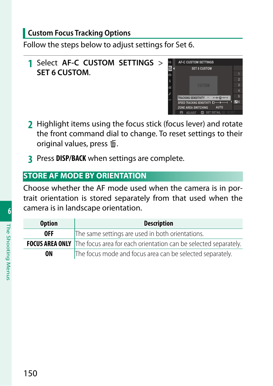 Store af mode by orientation, Select af-c custom settings > set 6 custom | FujiFilm GFX100 II Medium Format Mirrorless Camera User Manual | Page 178 / 500