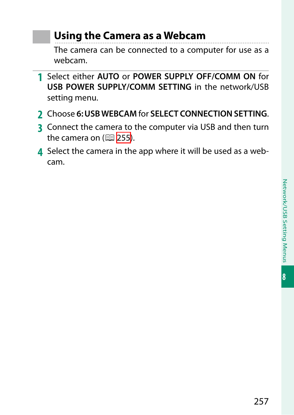 Using the camera as a webcam | FujiFilm GFX100 II Medium Format Mirrorless Camera User Manual | Page 285 / 500