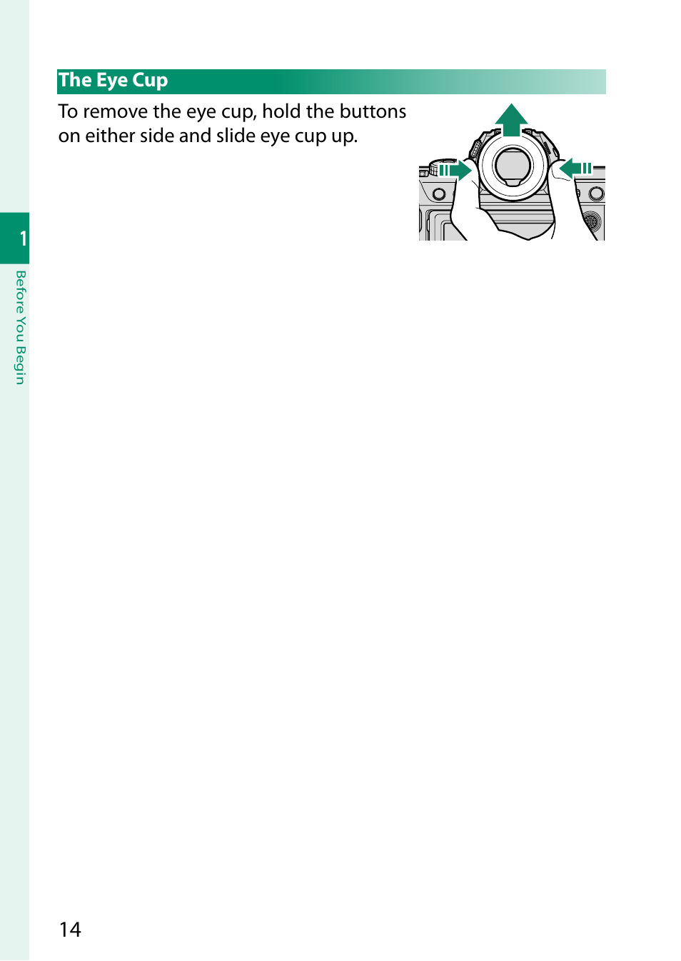 The eye cup | FujiFilm GFX100 II Medium Format Mirrorless Camera User Manual | Page 42 / 500