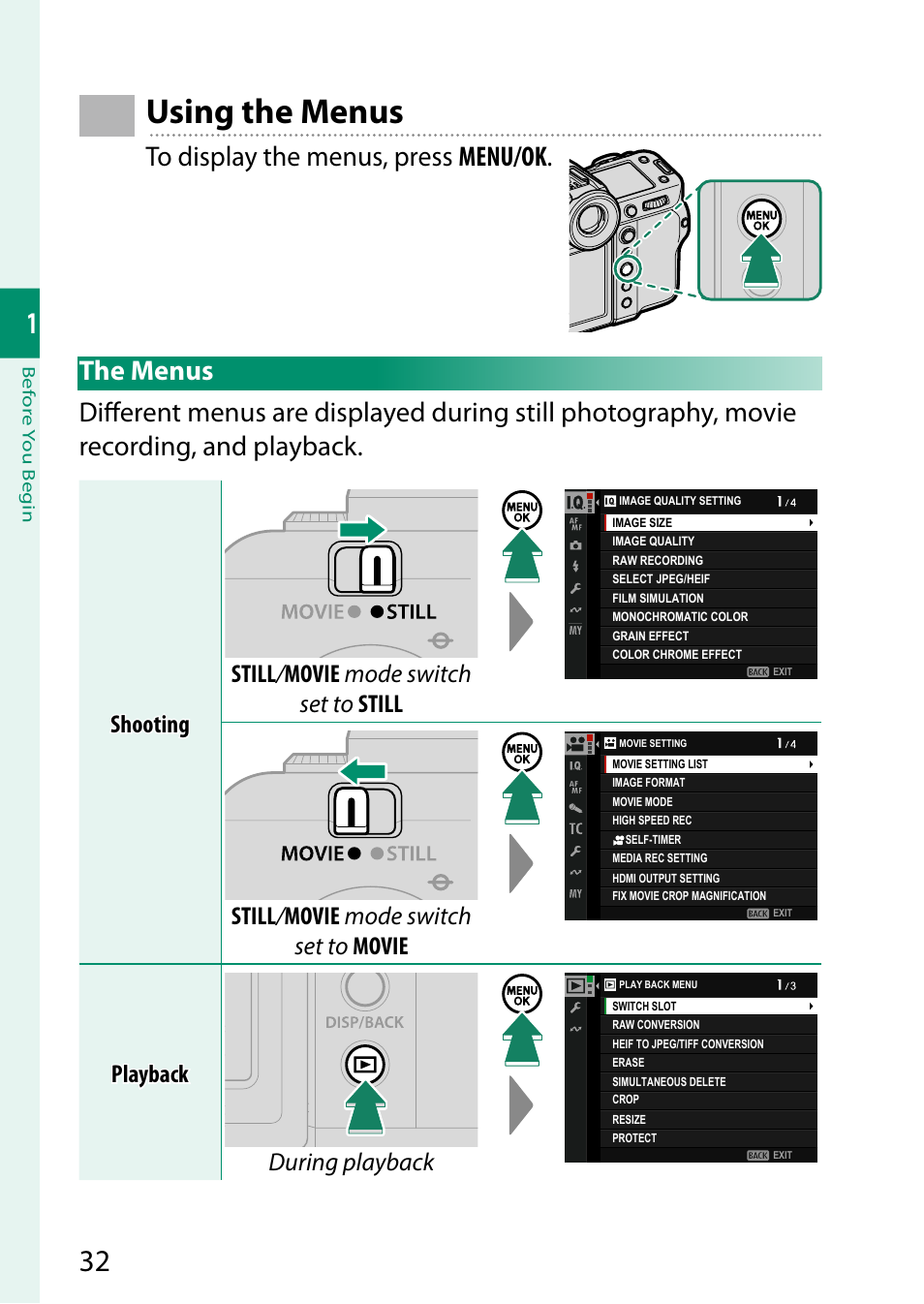 Using the menus, The menus, Shooting | Still / movie mode switch set to still, During playback | FujiFilm GFX100 II Medium Format Mirrorless Camera User Manual | Page 60 / 500