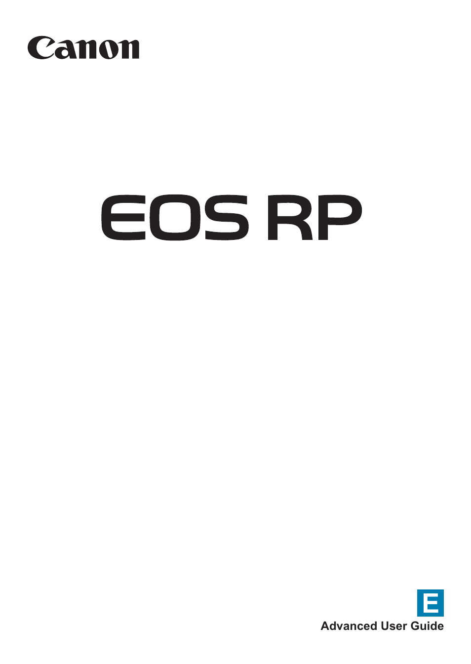 Canon EOS RP Mirrorless Camera User Manual | 612 pages