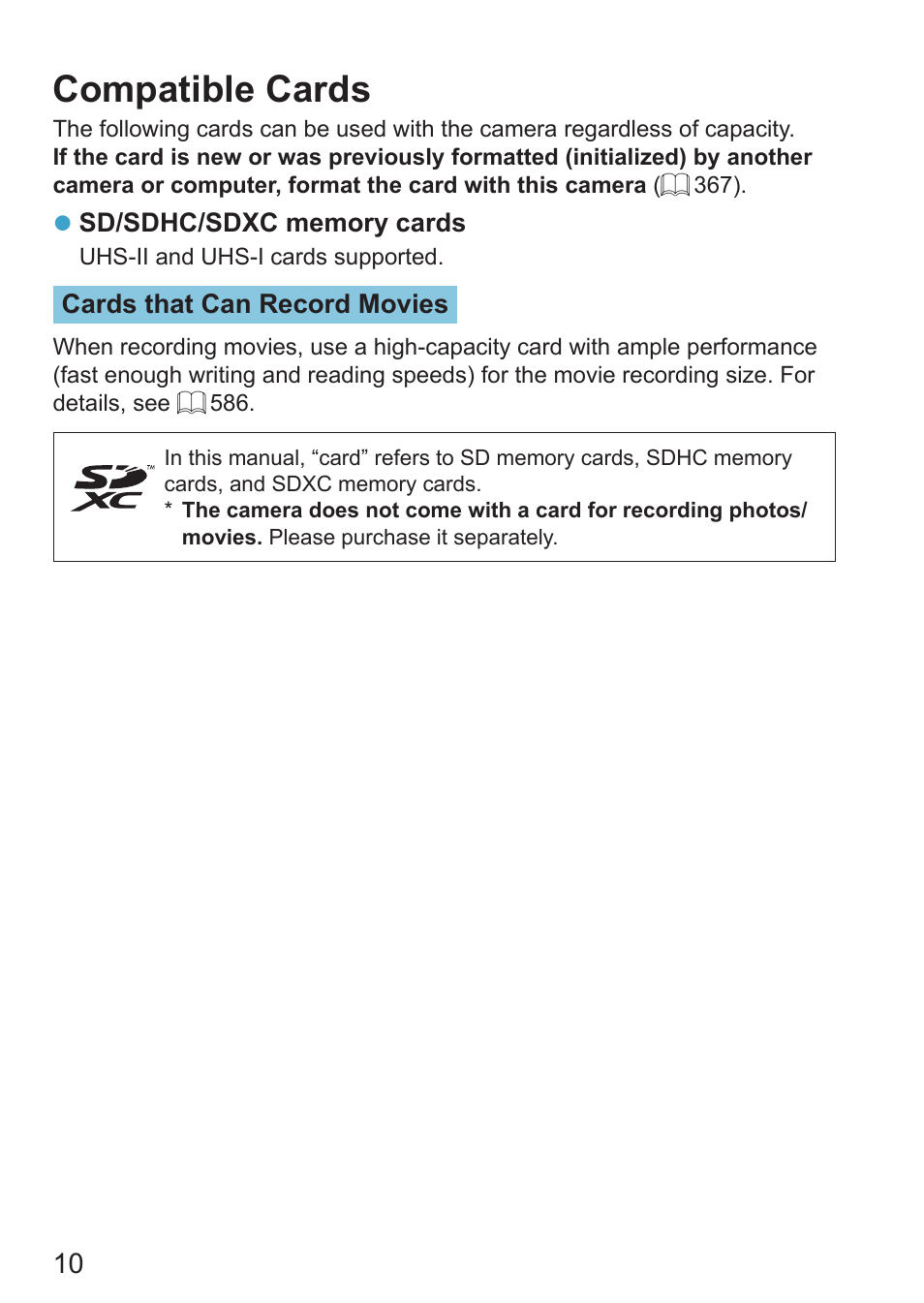 Compatible cards, The camera does not come with a memory card, 10), interface cable, or hdmi | Canon EOS RP Mirrorless Camera User Manual | Page 10 / 612