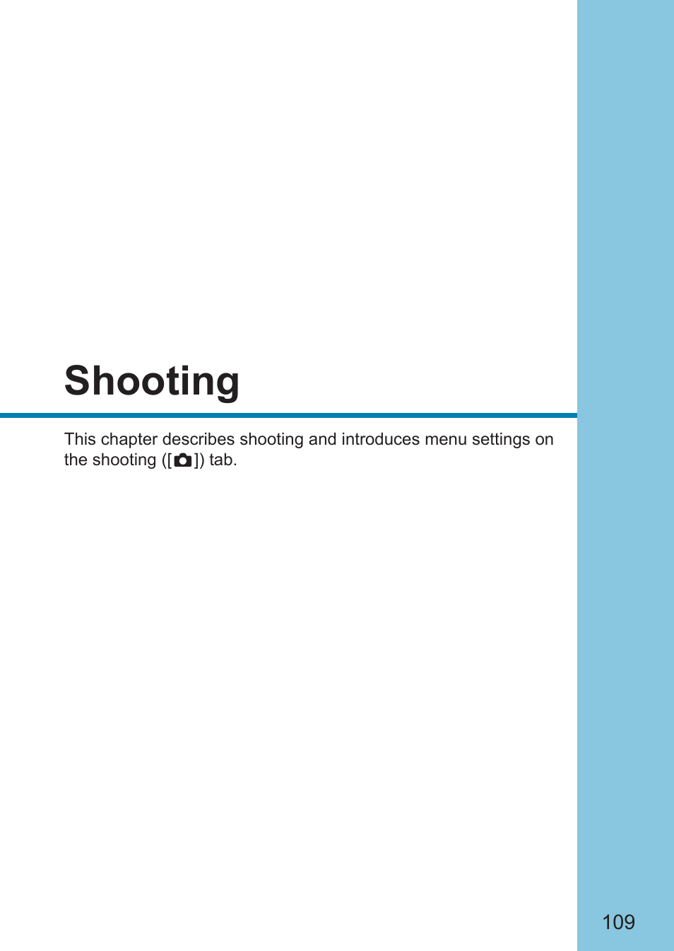 Shooting, Shooting 109 | Canon EOS RP Mirrorless Camera User Manual | Page 109 / 612