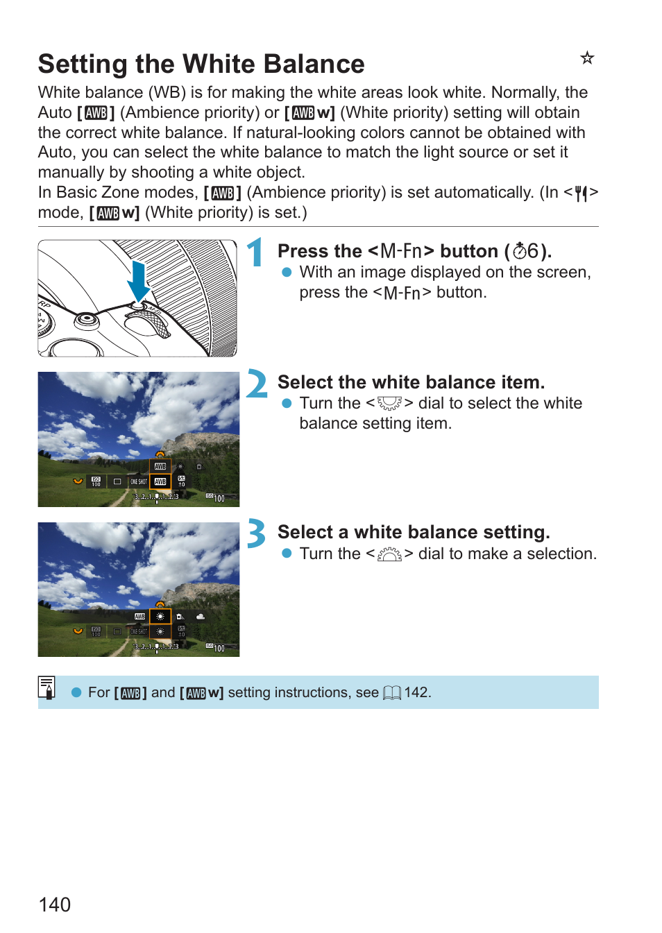 Setting the white balance, White balance, Nsetting the white balance | Canon EOS RP Mirrorless Camera User Manual | Page 140 / 612