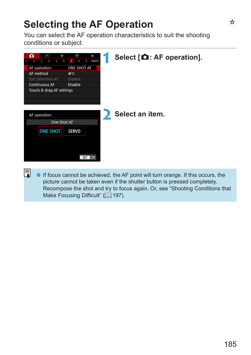 Selecting the af operation, Af operation, Nselecting the af operation | Canon EOS RP Mirrorless Camera User Manual | Page 185 / 612
