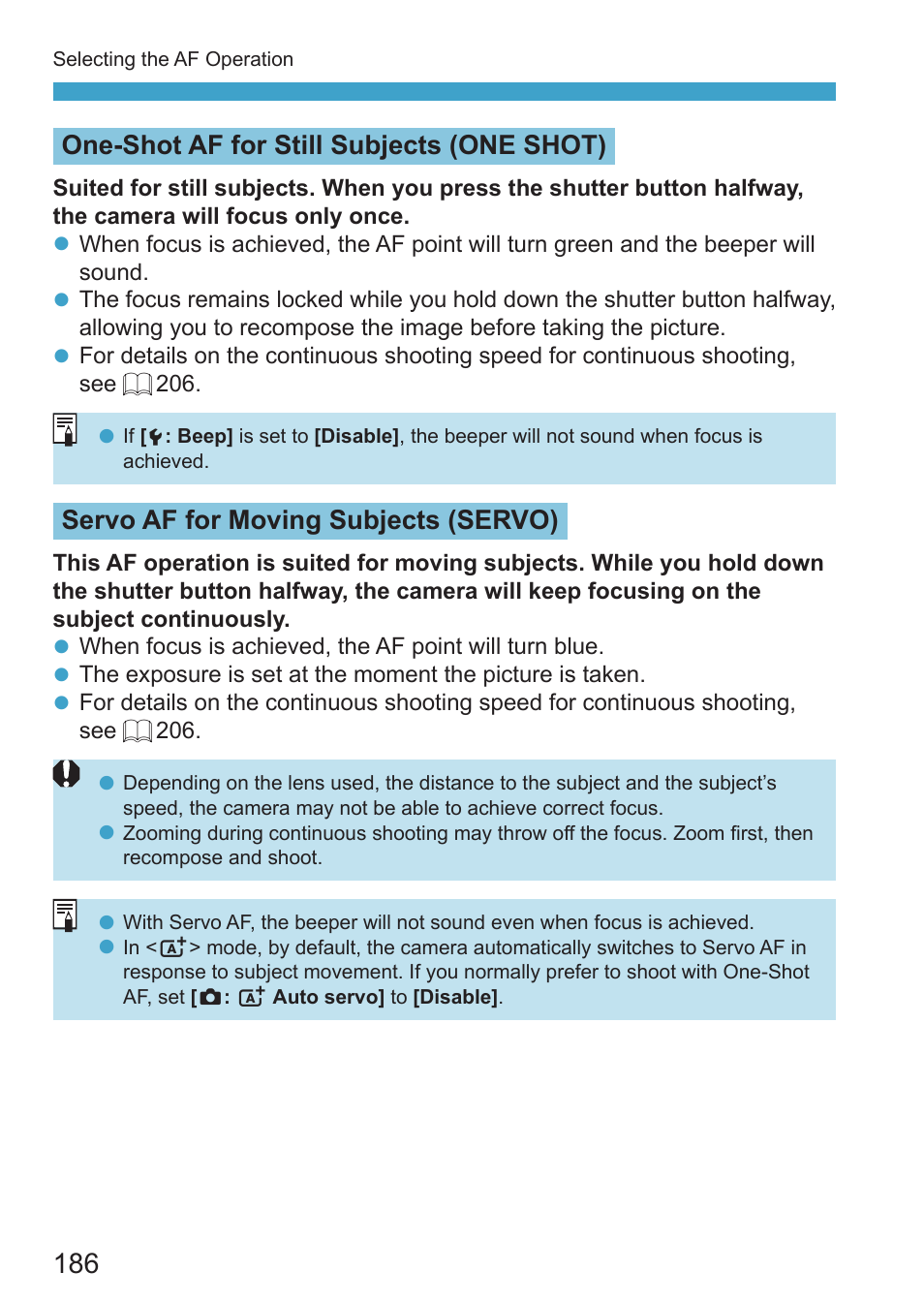 One-shot af for still subjects (one shot), Servo af for moving subjects (servo) | Canon EOS RP Mirrorless Camera User Manual | Page 186 / 612