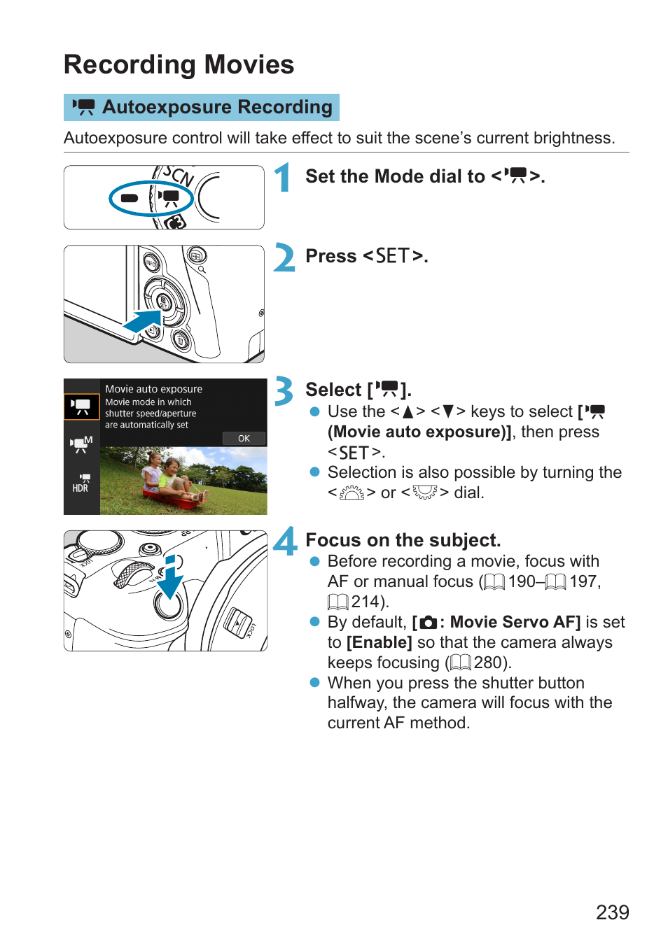 Recording movies, Autoexposure recording, Movie recording | Canon EOS RP Mirrorless Camera User Manual | Page 239 / 612