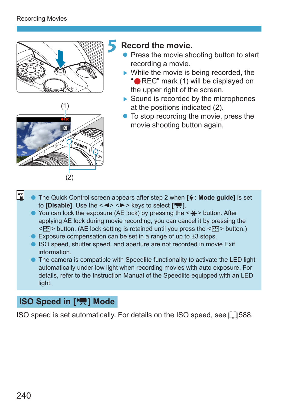 Record the movie, Iso speed in [ k ] mode | Canon EOS RP Mirrorless Camera User Manual | Page 240 / 612