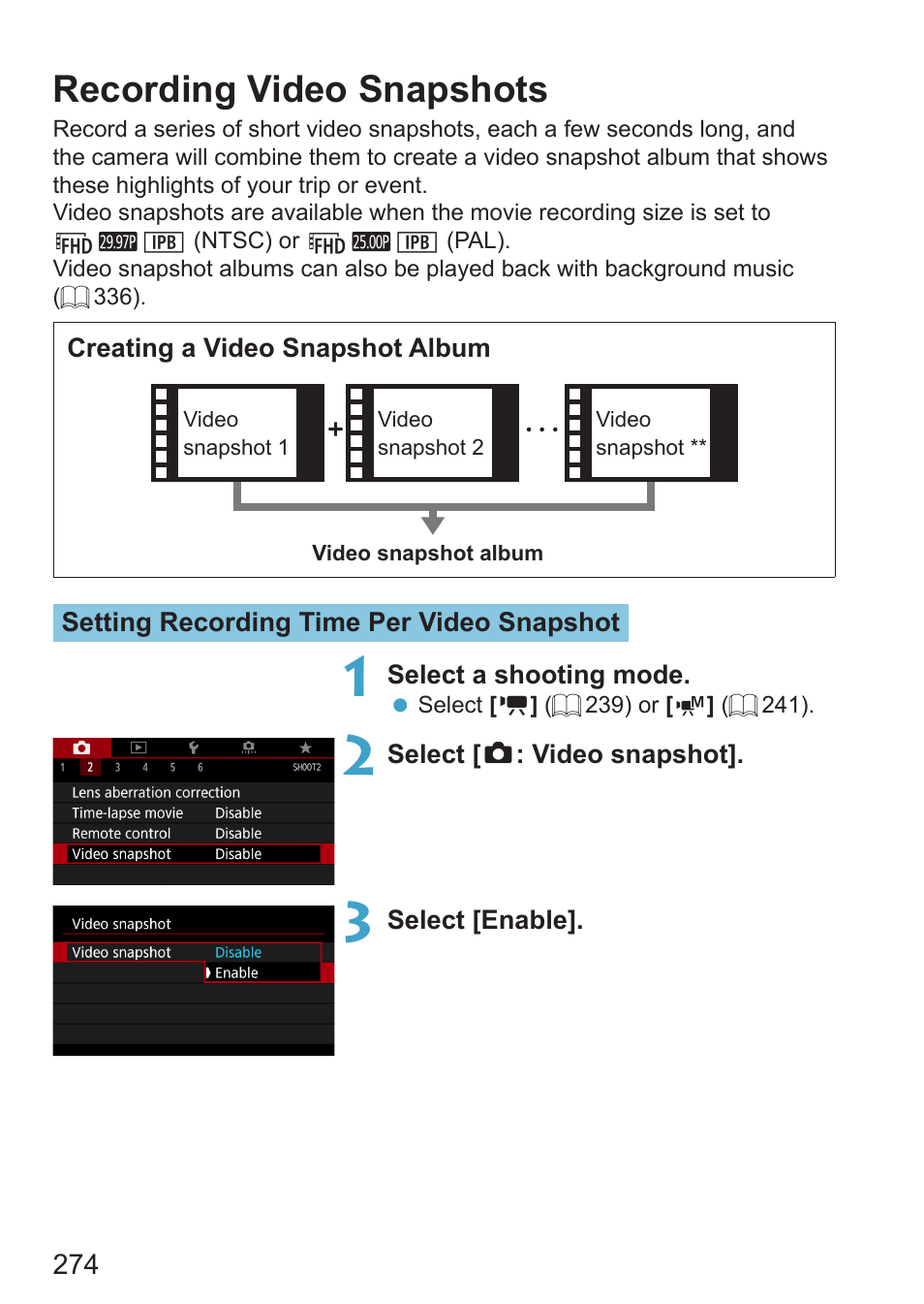 Recording video snapshots | Canon EOS RP Mirrorless Camera User Manual | Page 274 / 612