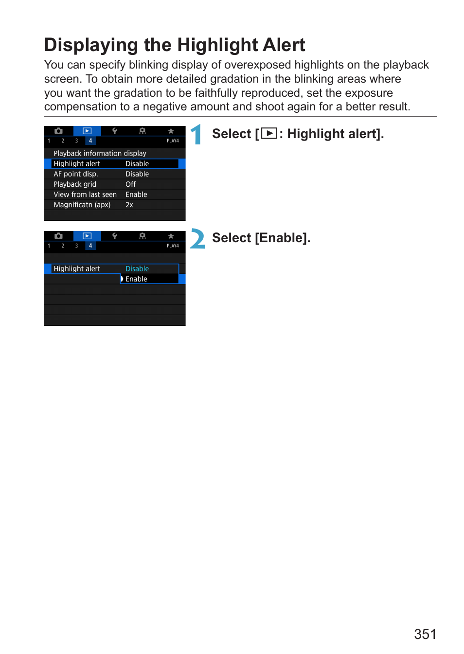 Displaying the highlight alert | Canon EOS RP Mirrorless Camera User Manual | Page 351 / 612