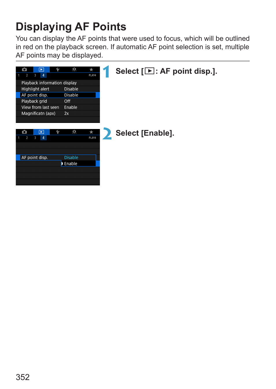 Displaying af points, Point display information, 352) and dust delete data | Canon EOS RP Mirrorless Camera User Manual | Page 352 / 612