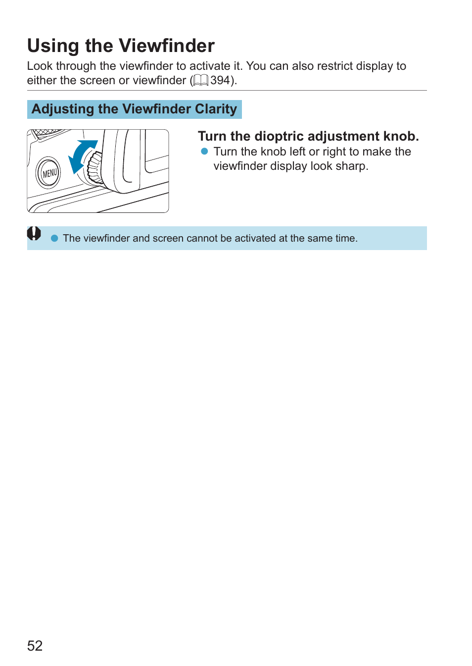 Using the viewfinder | Canon EOS RP Mirrorless Camera User Manual | Page 52 / 612