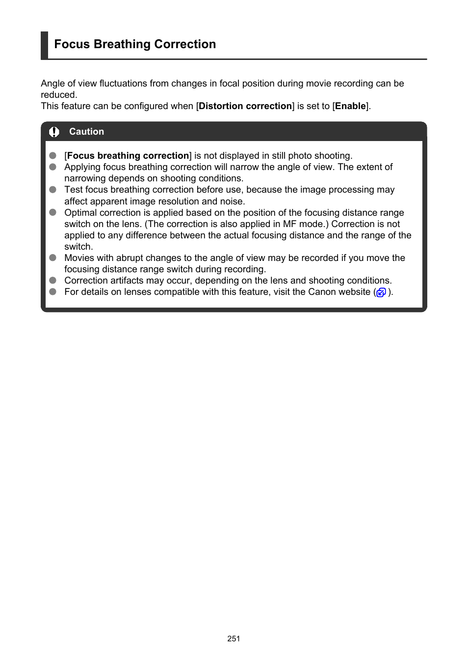 Focus breathing correction | Canon EOS R50 Mirrorless Camera (White) User Manual | Page 251 / 810