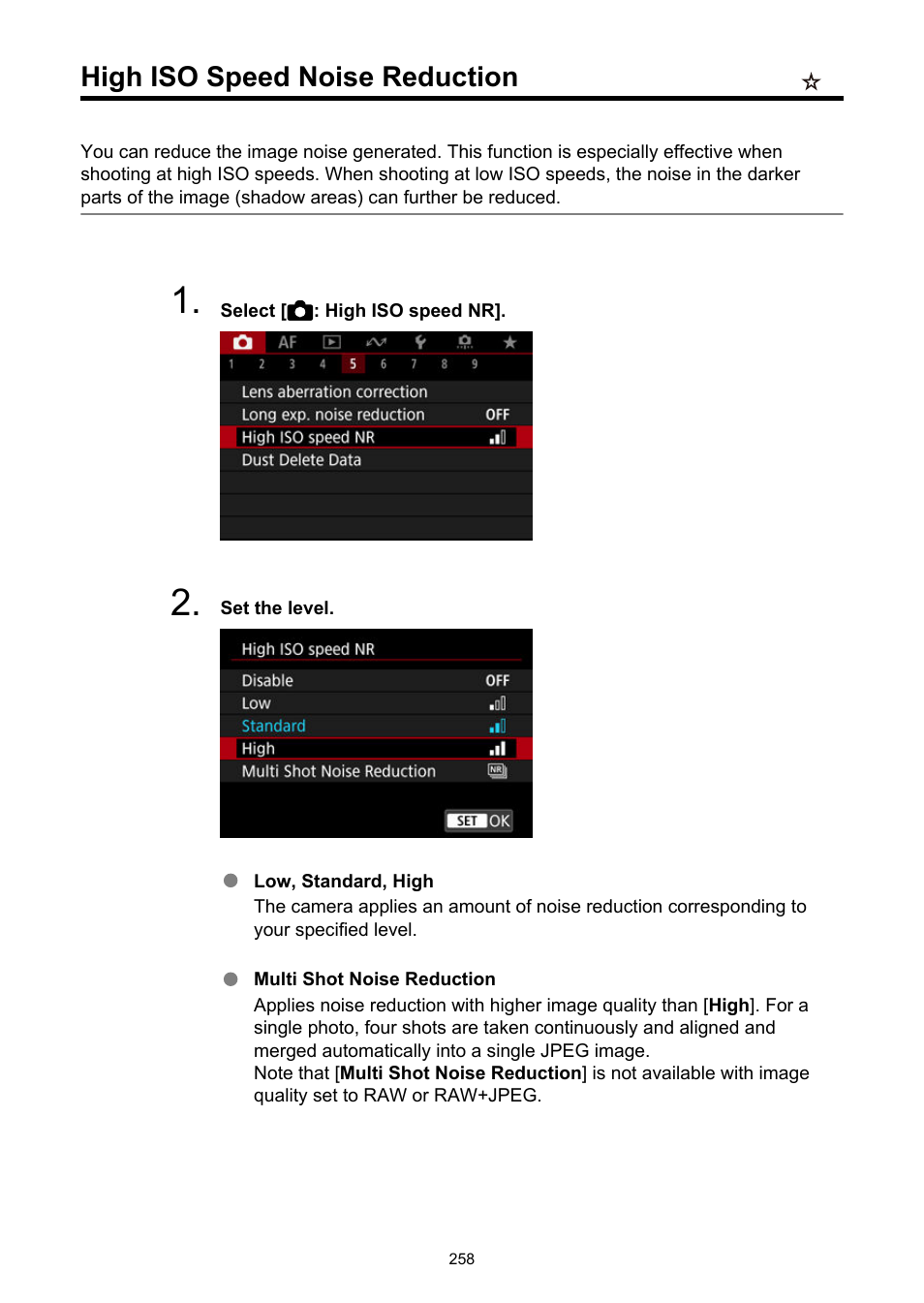 High iso speed noise reduction, High iso speed nr | Canon EOS R50 Mirrorless Camera (White) User Manual | Page 258 / 810