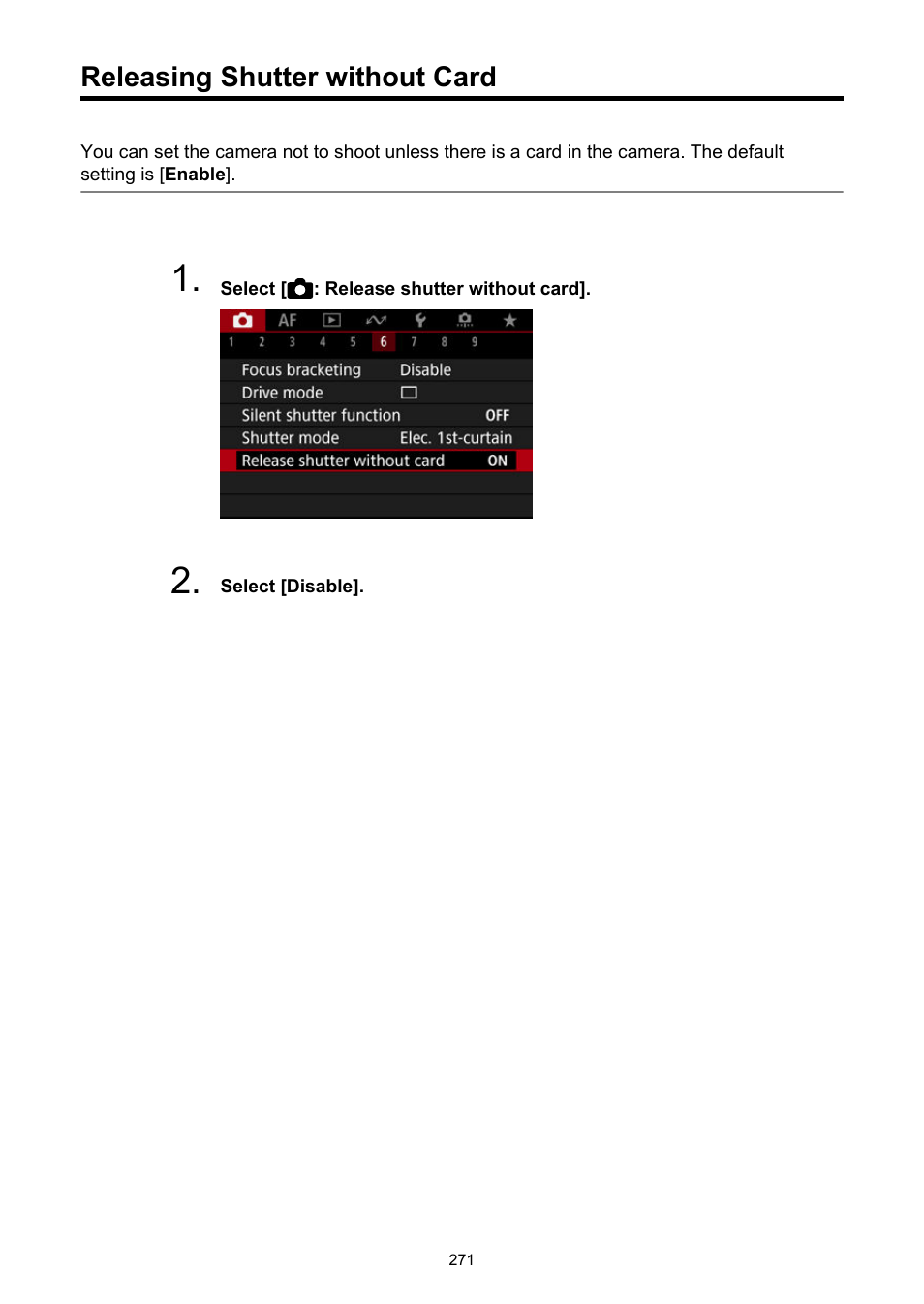 Releasing shutter without card, Release shutter without card | Canon EOS R50 Mirrorless Camera (White) User Manual | Page 271 / 810