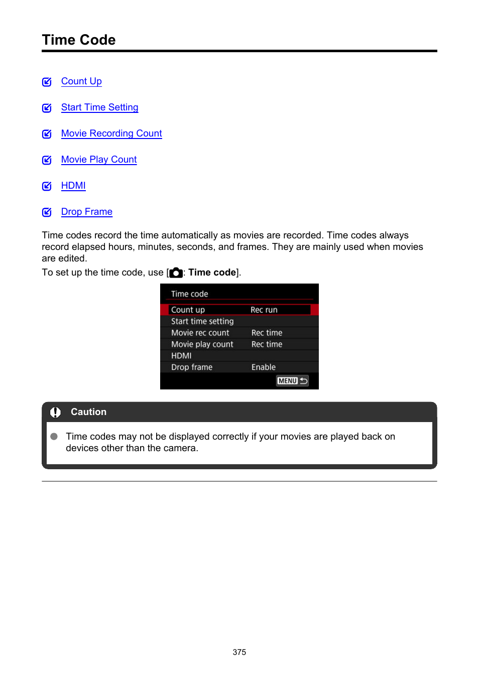 Time code | Canon EOS R50 Mirrorless Camera (White) User Manual | Page 375 / 810