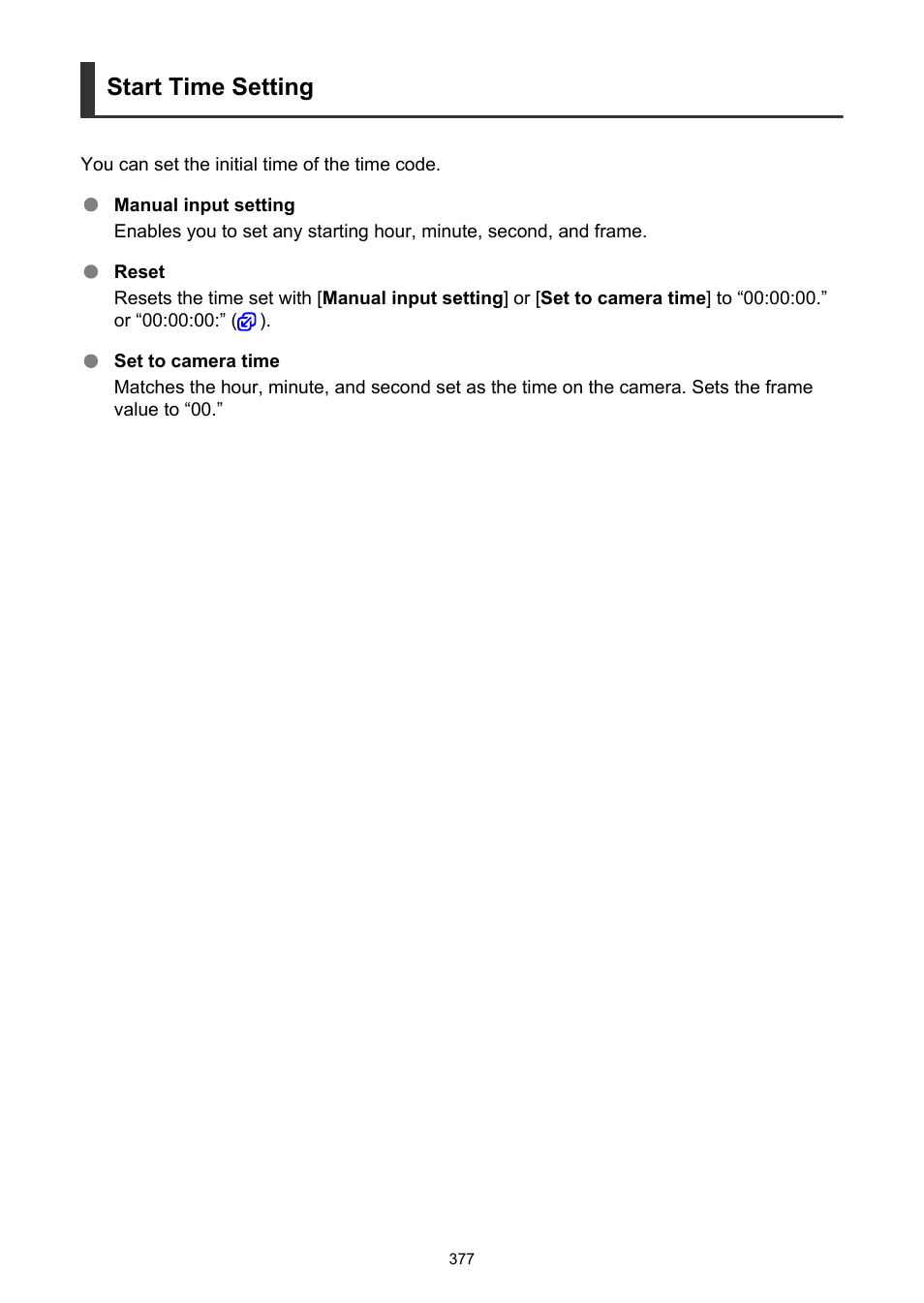 Start time setting | Canon EOS R50 Mirrorless Camera (White) User Manual | Page 377 / 810