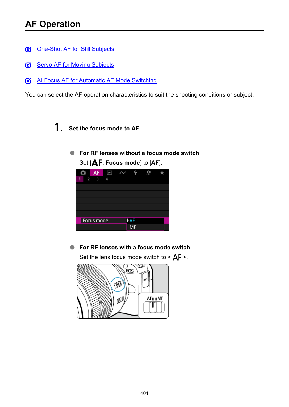Af operation | Canon EOS R50 Mirrorless Camera (White) User Manual | Page 401 / 810