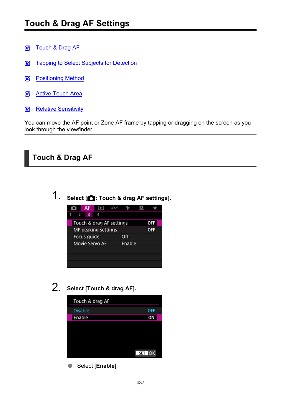 Touch & drag af settings | Canon EOS R50 Mirrorless Camera (White) User Manual | Page 437 / 810