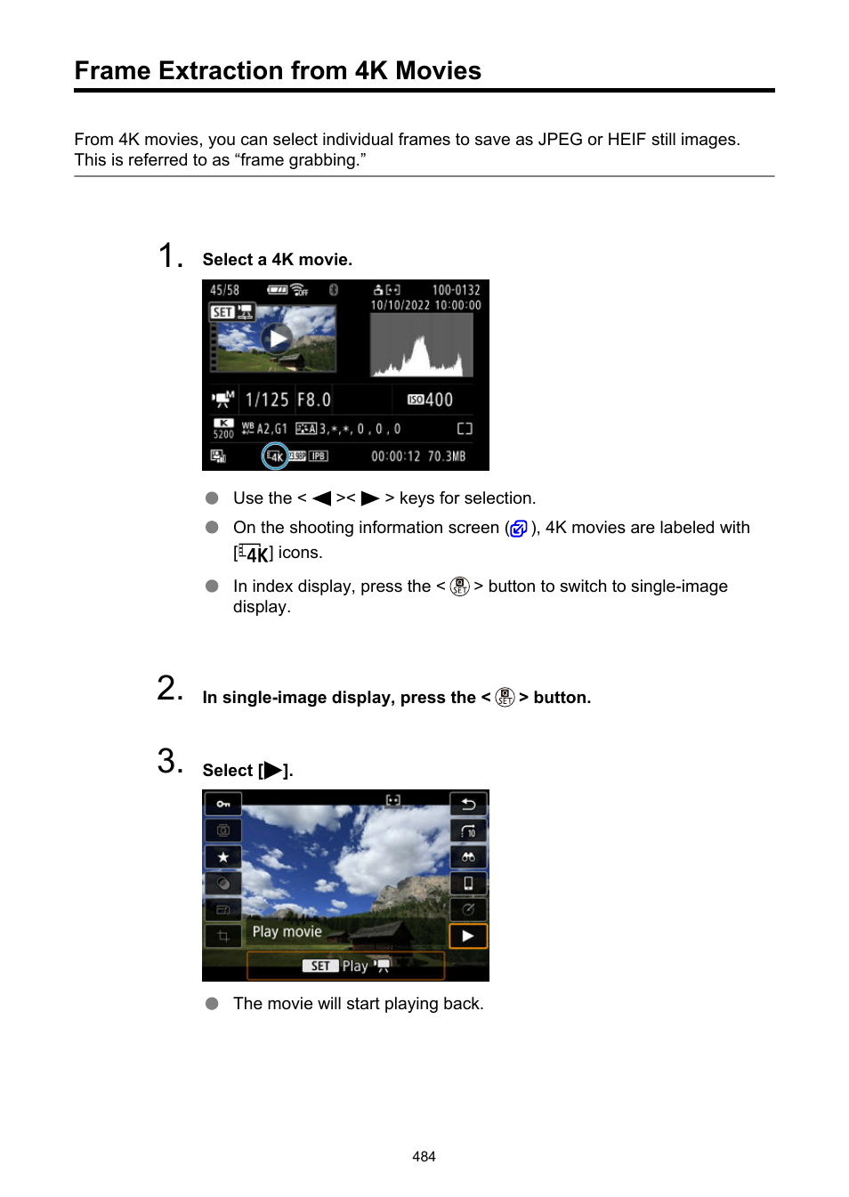 Frame extraction from 4k movies, Frame and save it as a jpeg or heif still image | Canon EOS R50 Mirrorless Camera (White) User Manual | Page 484 / 810