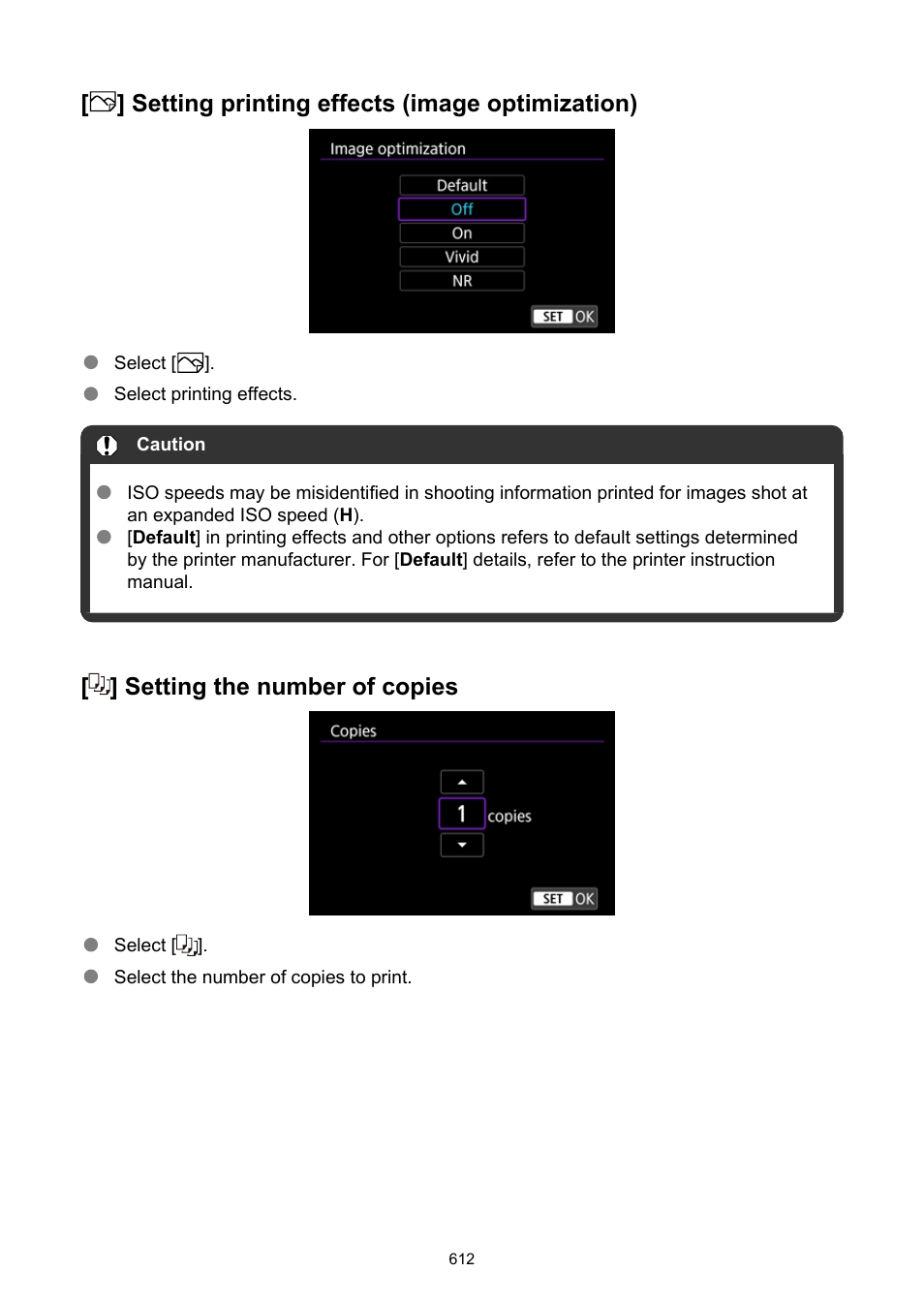 Sets the printing effects, Sets the number of copies to print, Setting printing effects (image optimization) | Setting the number of copies | Canon EOS R50 Mirrorless Camera (White) User Manual | Page 612 / 810