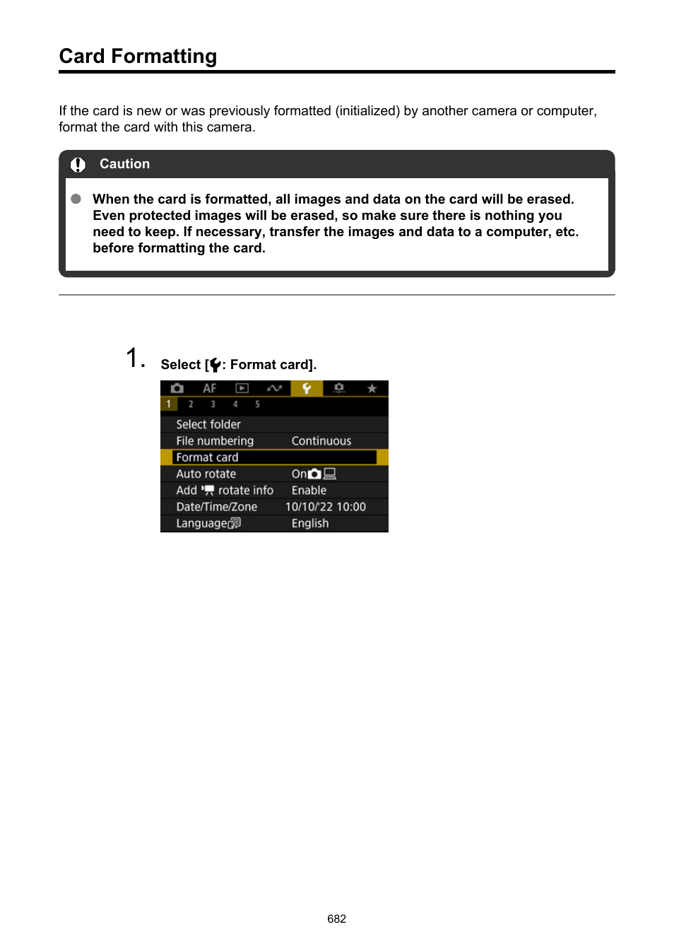Card formatting, Then format the card with the camera, The card may then return to normal | Before recording movies is recommended, If you format the card, The protected images will also be erased, Format card | Canon EOS R50 Mirrorless Camera (White) User Manual | Page 682 / 810
