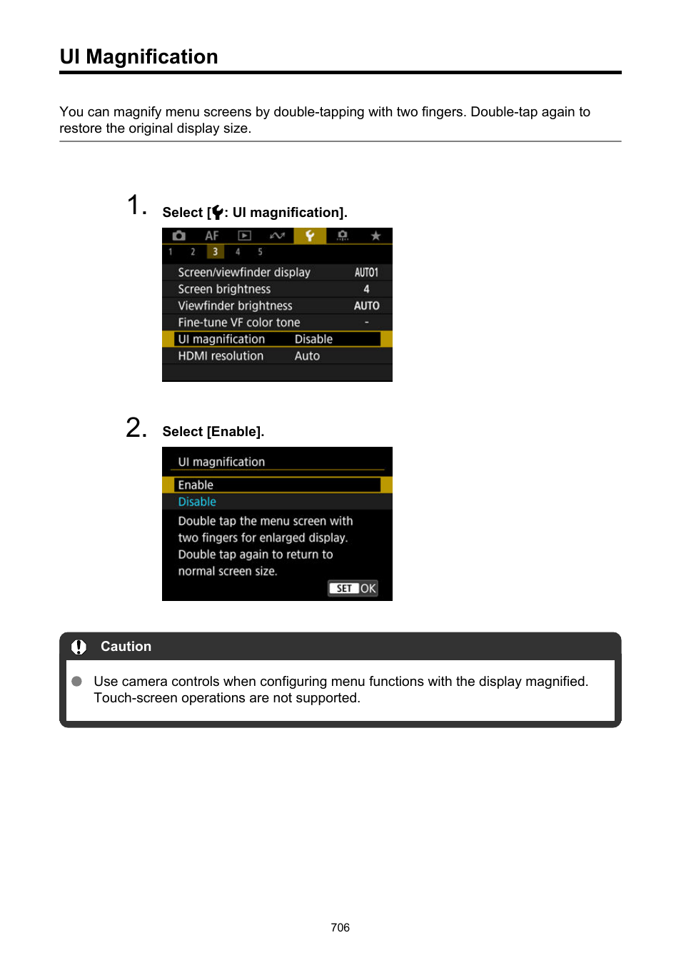 Ui magnification | Canon EOS R50 Mirrorless Camera (White) User Manual | Page 706 / 810