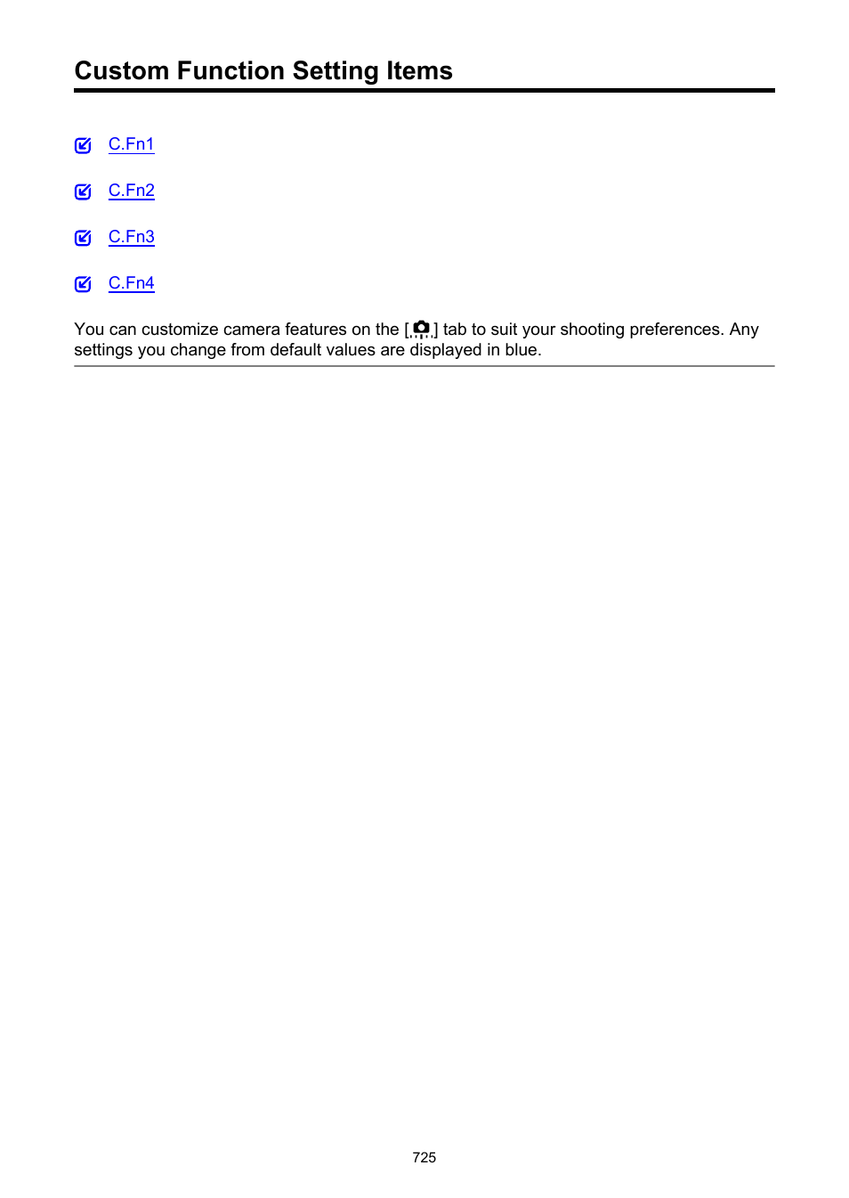 Custom function setting items | Canon EOS R50 Mirrorless Camera (White) User Manual | Page 725 / 810