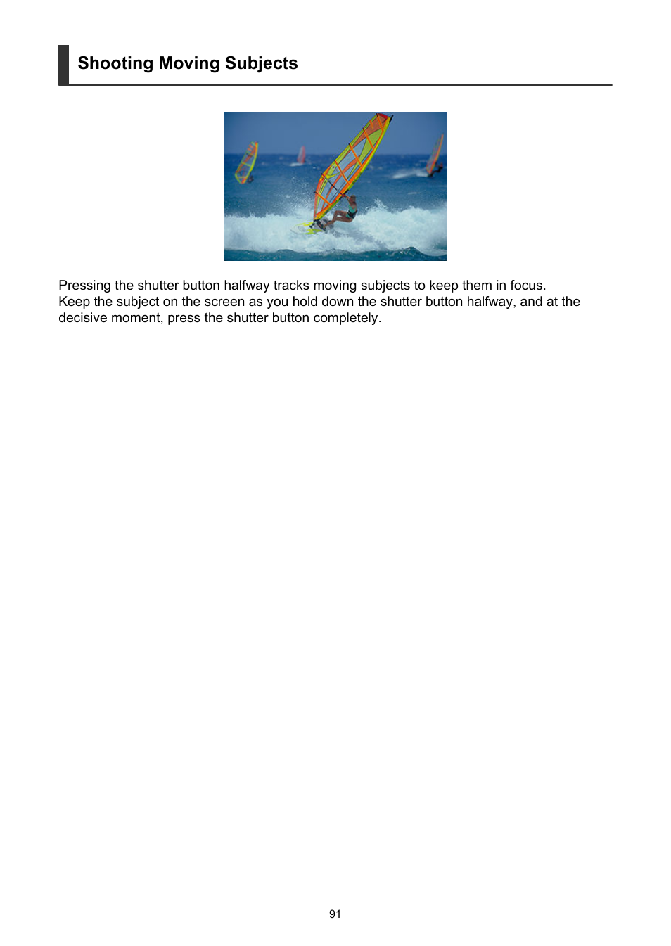 Shooting moving subjects | Canon EOS R50 Mirrorless Camera (White) User Manual | Page 91 / 810