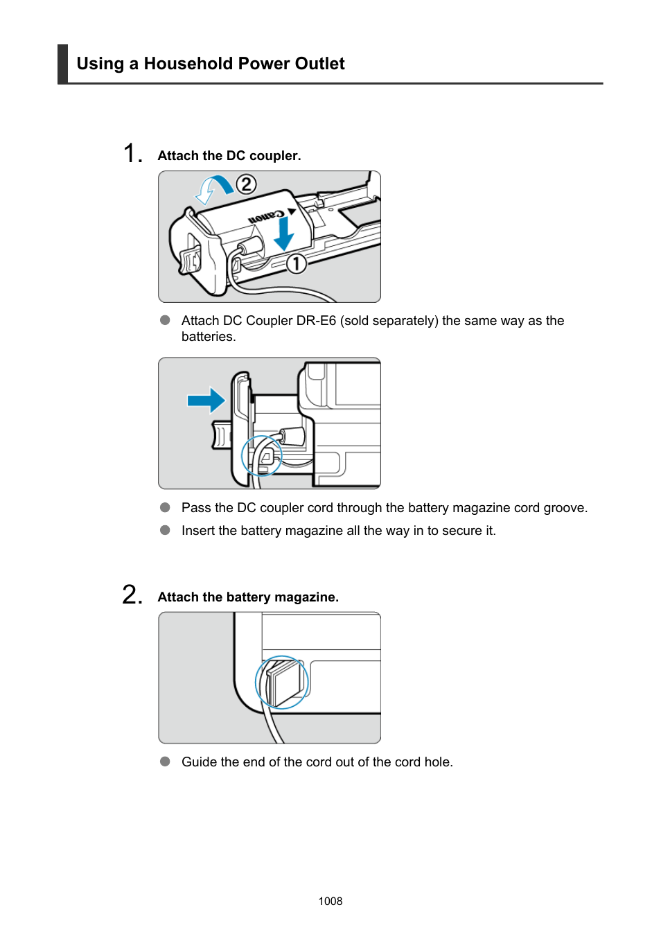 Using a household power outlet | Canon EOS R6 Mark II Mirrorless Camera with 24-105mm f/4-7.1 Lens User Manual | Page 1008 / 1074